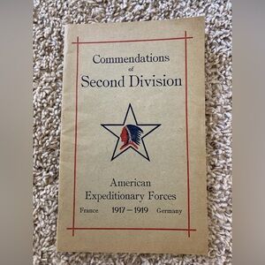 WWI US SECOND DIVISION COMMENDATIONS AEF 1919 FRANCE GERMANY World War One Book